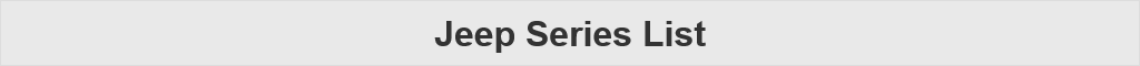 Jeep Series List