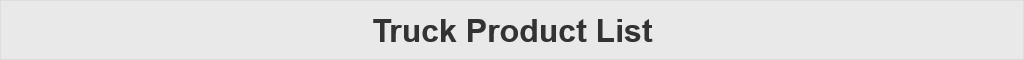 Truck Product List